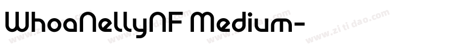 WhoaNellyNF Medium字体转换